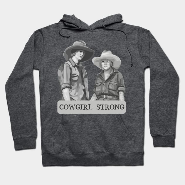 Cowgirl Strong Hoodie by Slightly Unhinged